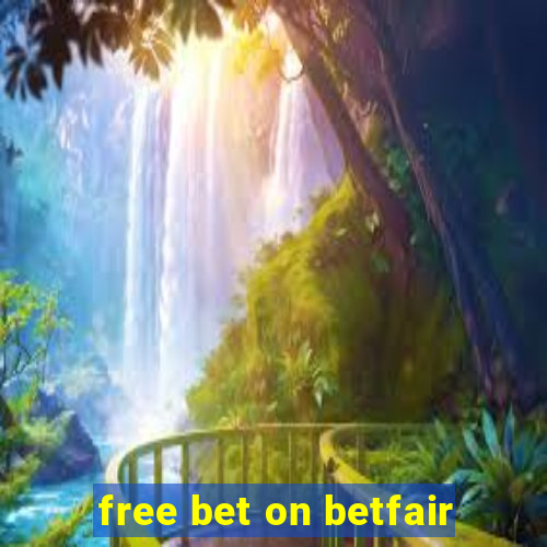 free bet on betfair